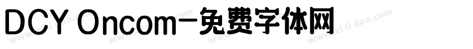 DCY Oncom字体转换